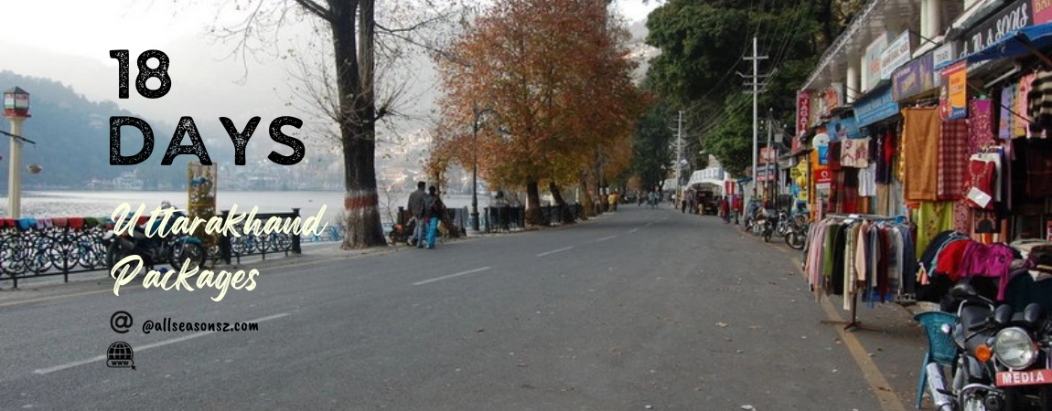 uttarakhand tour packages, uttarakhand tour packages 18 days 