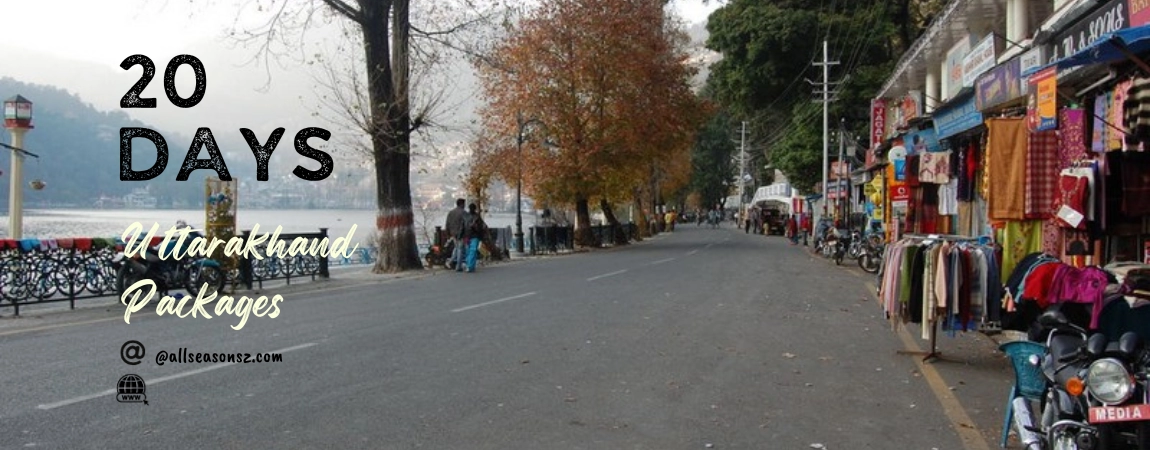 uttarakhand tour packages, uttarakhand tour packages 20days