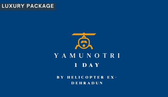 yamunotri yatra helicopter packages